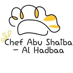Chef Abu Shaiba - Al Hadbaa